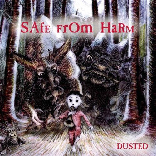 Dusted - Safe from Harm