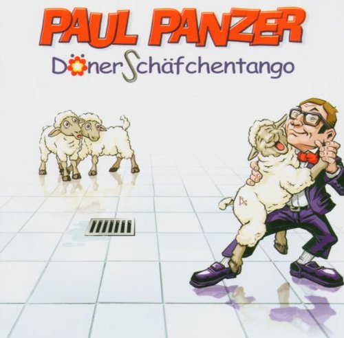 Panzer , Paul - Dönerschäfchentango
