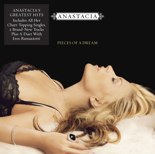Anastacia - Pieces a dream