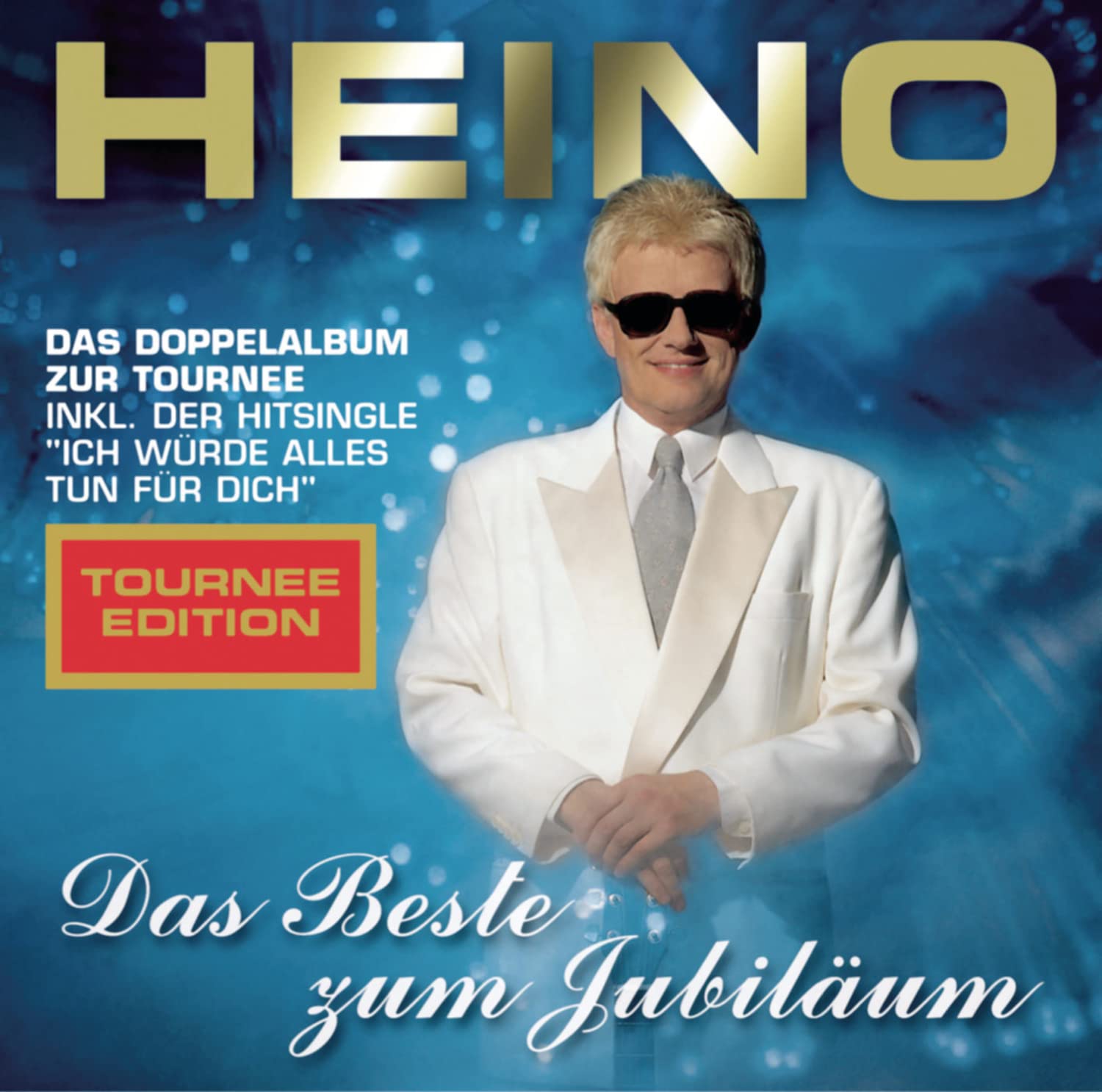 Heino - Das Beste zum Jubiläum (Tournee Edition)