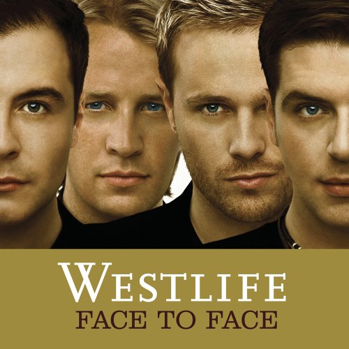 Westlife - Face to face