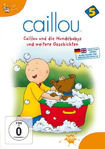  - Caillou 05 - Caillou und die Hundebabys und weitere Geschichten