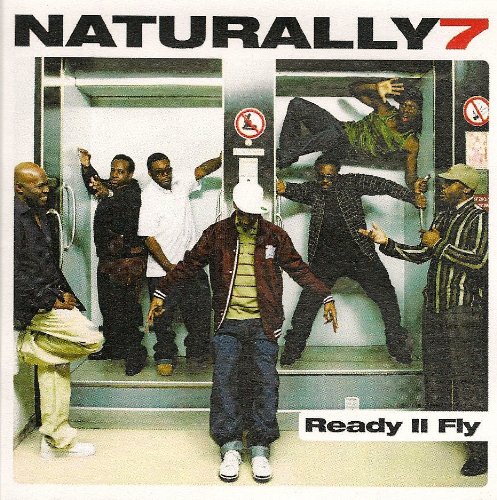 Naturally 7 - Ready II Fly