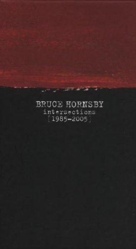 Bruce Hornsby - Intersections 1985-2005