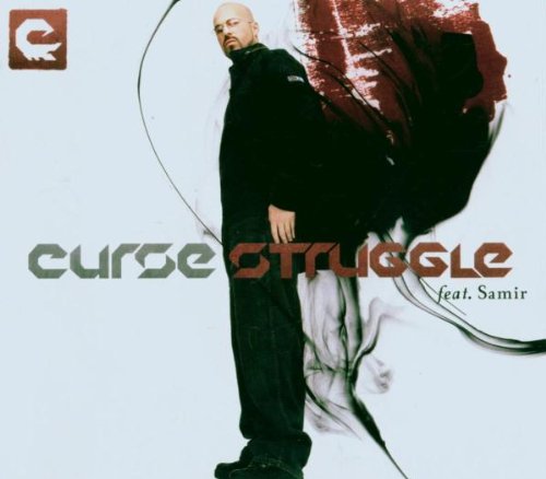 Curse feat. Samir - Struggle (Maxi)