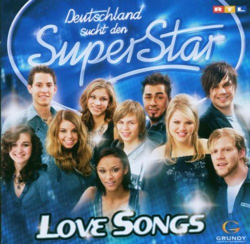 Deutschland Sucht Den Superstar - Love Songs