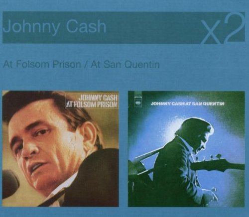 Cash , Johnny - At Folsom Prison / At San Quentin (x2)