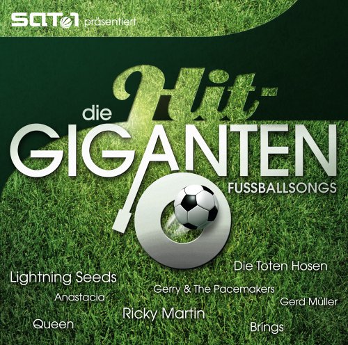 Various - Die Hit Giganten - Fussballsongs