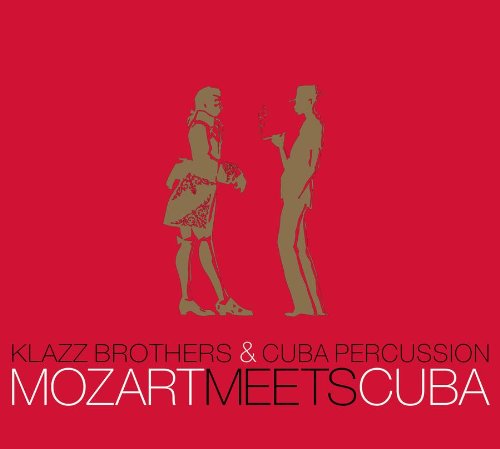 - Mozart Meets Cuba