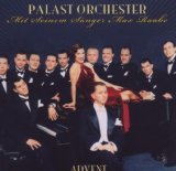 Max Raabe & das Palast Orchester - Vom Himmel Hoch, Da Komm' Ich Her