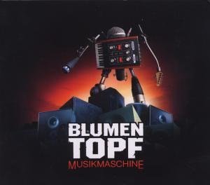 Blumentopf - Musikmaschine