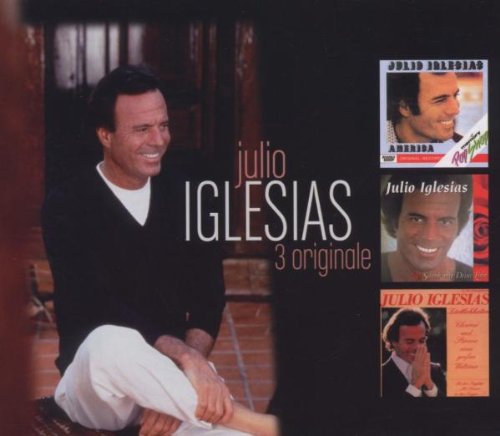 Iglesias , Julio - 3 Originale (America, Schenk mir deine Liebe, Zärtlichkeiten)