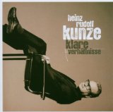 Heinz Rudolf Kunze - Die Gunst der Stunde