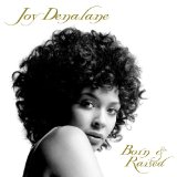 Denalane , Joy - Born & Raised (Limited Edition)