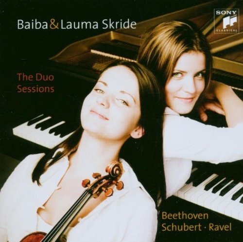 Skride , Baiba & Lauma - The Duo Sessions - Beethoven, Schubert, Ravel