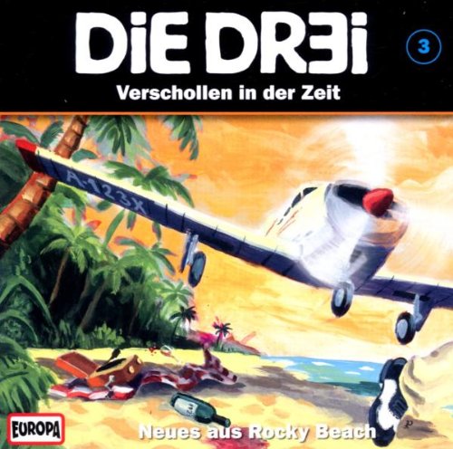 Die Dr3i - 03 - Verschollen in der Zeit