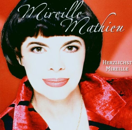 Mathieu , Mireille - Herzlichst, Mireille