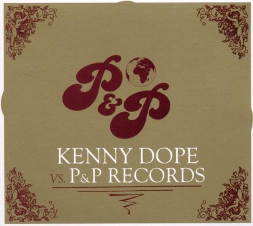 Kenny Dope - Kenny Dope Vs.P&P