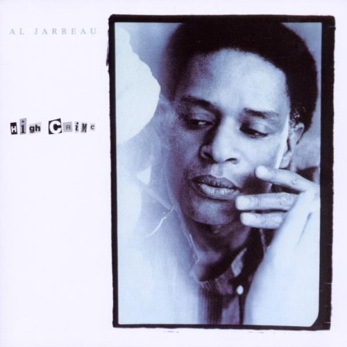 Al Jarreau - High Crime