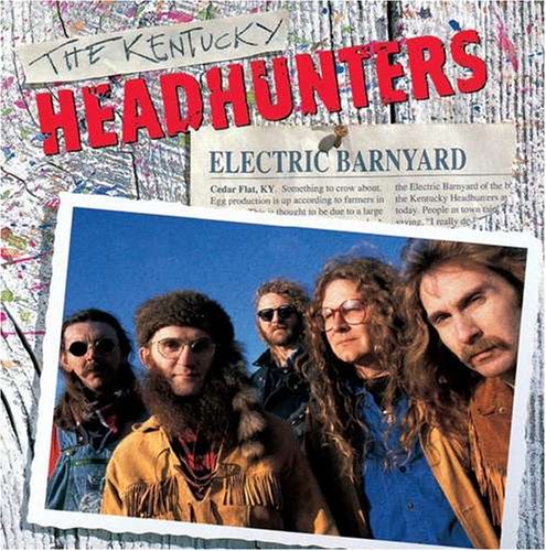 Kentucky Headhunters - Electric Barnyard
