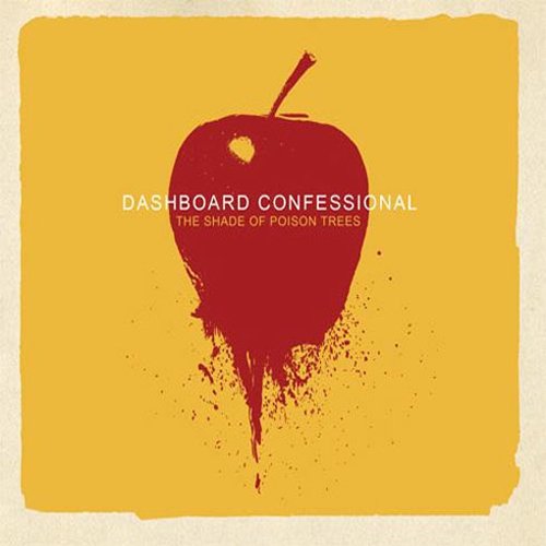 Dashboard Confessional - The Shade of Poison Trees [Vinyl LP]