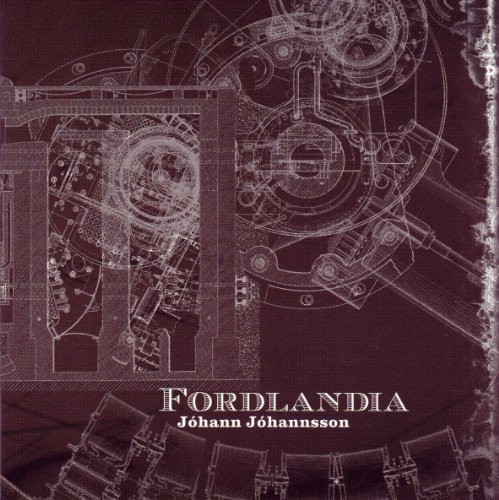 Jóhann Jóhannsson - Fordlandia [Vinyl LP]