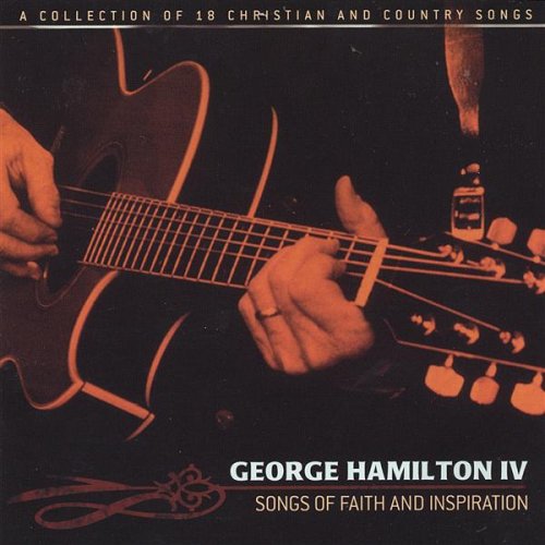 George 4th Hamilton - Songs of Faith & Inspiration