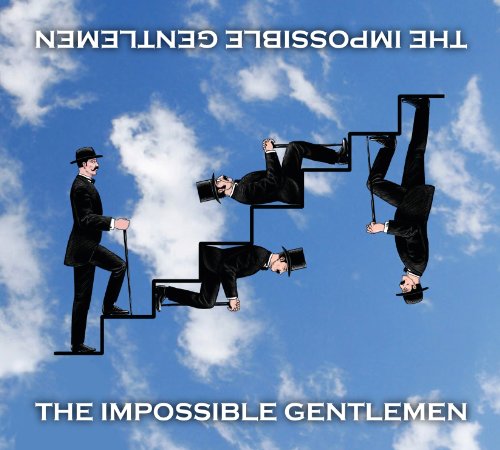 the Impossible Gentlemen - The Impossible Gentlemen
