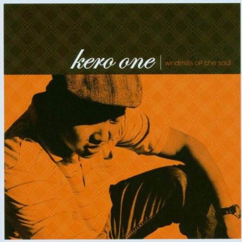 Kero One - Windmills of the Soul