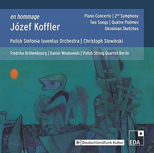 Polish Sinfonia Iuventus Orchestra, Jozef Koffler, Christoph Slowinski - En Hommage