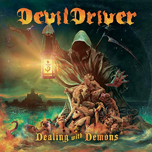 Devil Driver - Dealing With Demons Part I