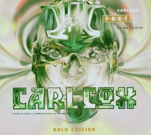 Various - Carl Cox/F.a.C.T.(Gold Edit.)