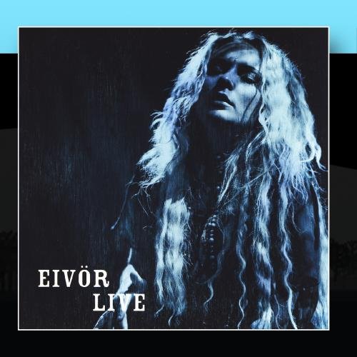 Eivör - Eivør Live