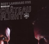 Chateau Flight - Body Language 5