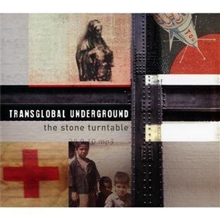 Transglobal Underground - The Stone Underground