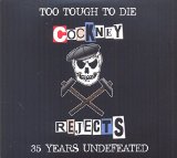 Cockney Rejects - The Power & The Glory