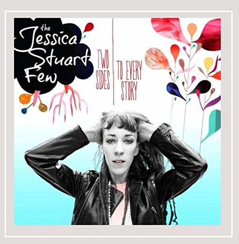 Jessica Suart Few , The - Two Sides To Every Story