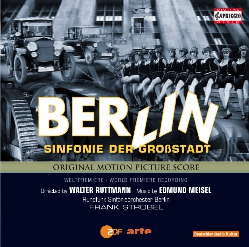  - Berlin-Sinfonie der Großstadt