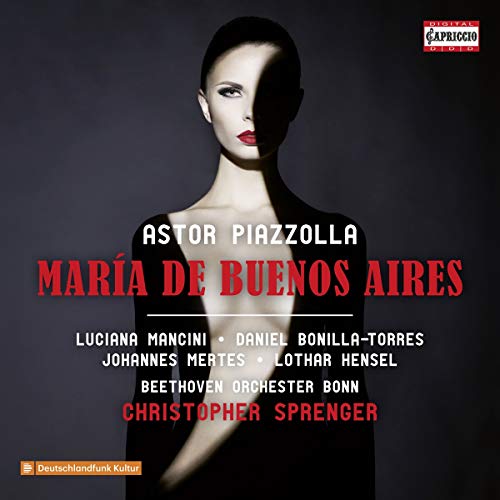 Piazzolla , Astor - Astor Piazzolla: María de Buenos Aires