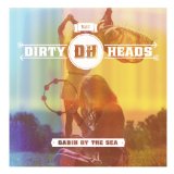Dirty Heads - Home:Phantoms of Summer