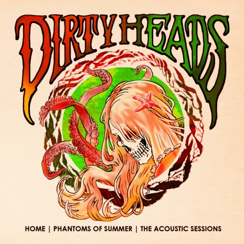 Dirty Heads - Home:Phantoms of Summer
