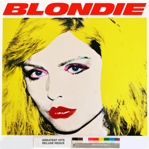Blondie - BLONDIE 4(0)-EVER: Greatest Hits Deluxe Redux / Ghosts Of Download