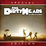 Dirty Heads - Home:Phantoms of Summer