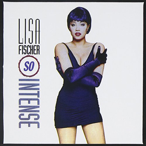 Lisa Fischer - So Intense (Deluxe Edition)