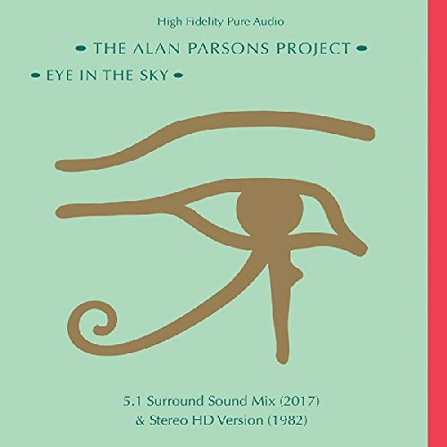 the Alan Parsons Project - Eye In The Sky (35th Anniversary Edition Bluray Audio)