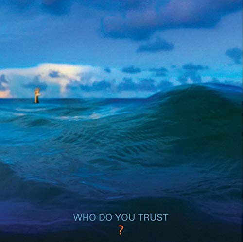 Papa Roach - Who Do You Trust? (Deluxe Edition)
