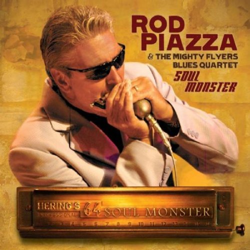 Rod & the Mighty Flyers Piazza - Soul Monster