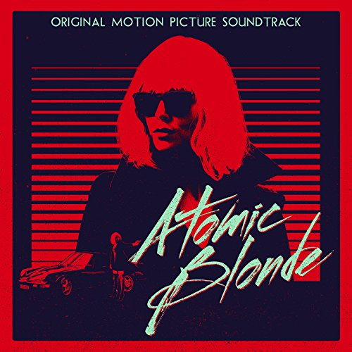 - Atomic Blonde