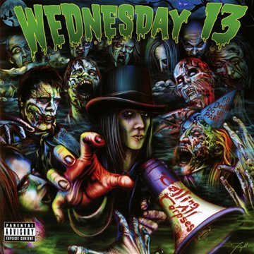 Wednesday 13 - Calling All Corpses