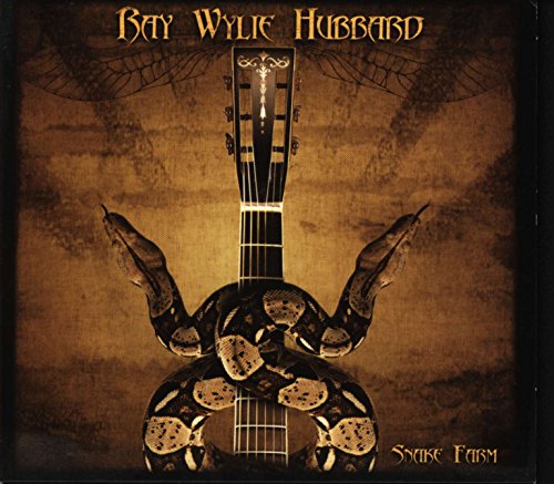 Hubbard , Ray Wylie - Snake Farm